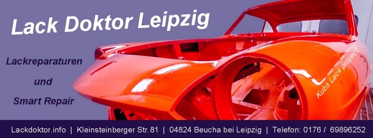 Lackdoktor Leipzig - Spezialist für KFZ Lackreparaturen und Smart Repair Teillackierungen